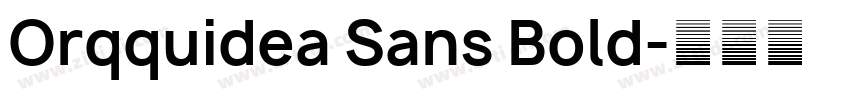 Orqquidea Sans Bold字体转换